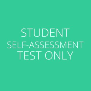 Student Self-Assessment Test Only