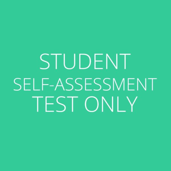 Student Self-Assessment Test Only