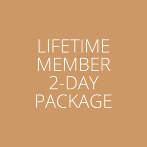 Lifetime Member 2-Day Package