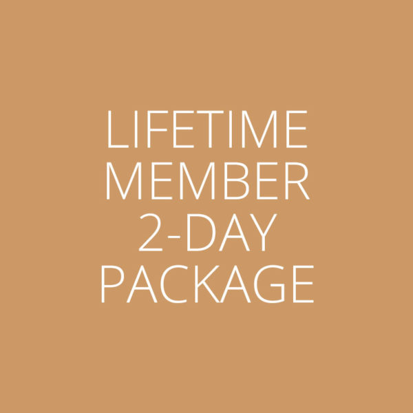 Lifetime Member 2-Day Package