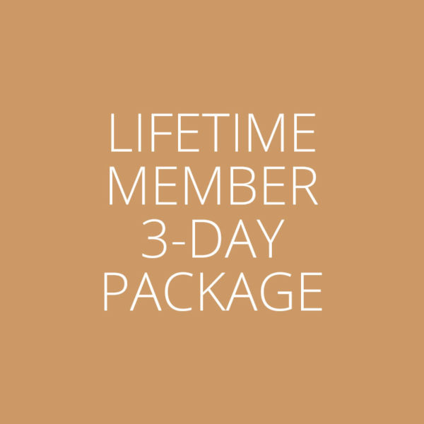 Lifetime Member 3-Day Package